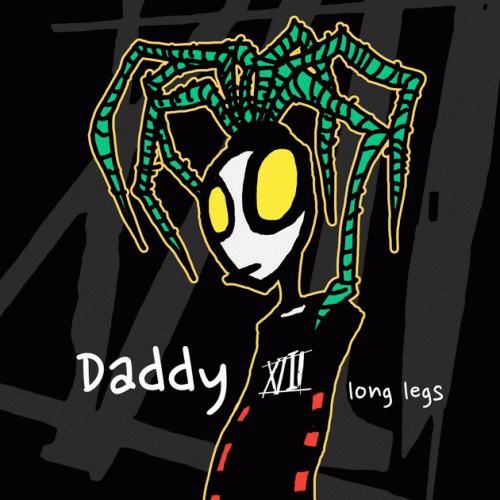 XIII (USA) : Daddy Long Legs (EP)